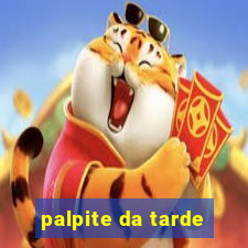 palpite da tarde